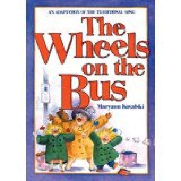 Wheels on the Bus, The an Adaptation of