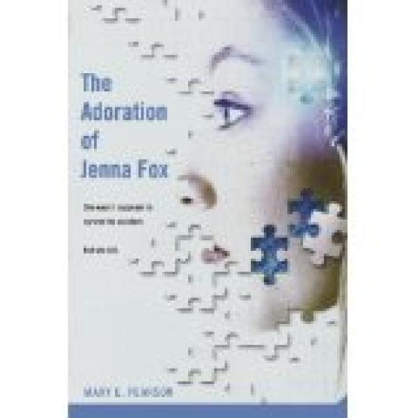 Adoration of Jenna Fox,The