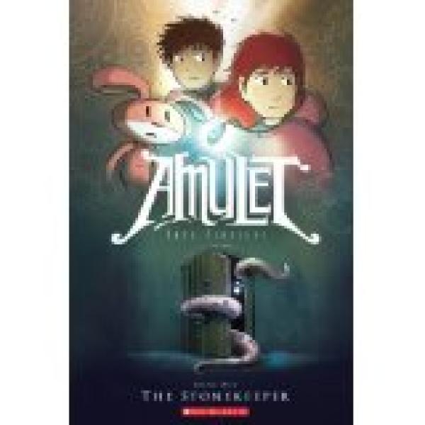 Amulet Book One: The Stonekeeper