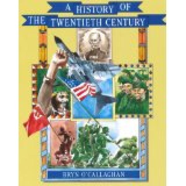 History of the Twentieth Century