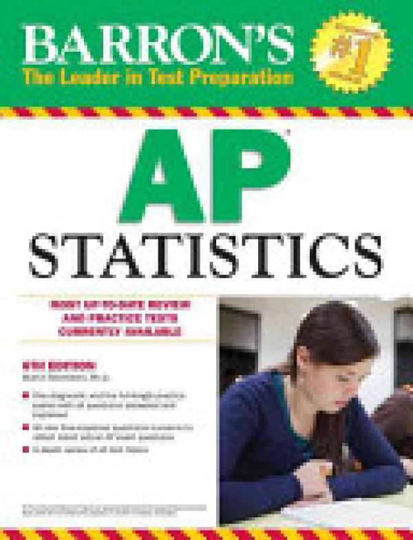 Barron's Ap Statistics, 6th Edition