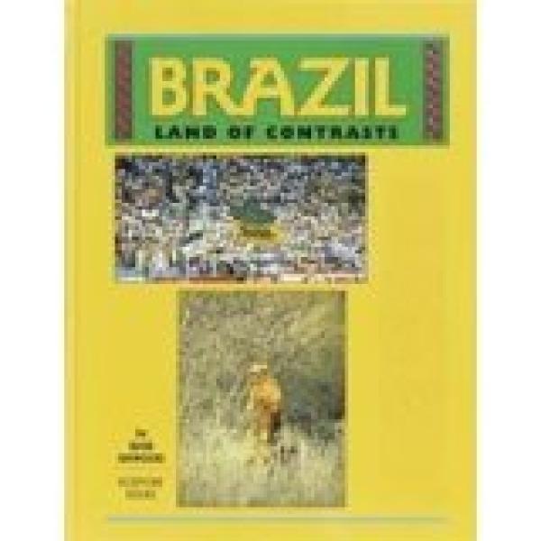 Brazil: Land of Contrasts