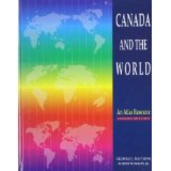 Canada and the World: Atlas Resource 2/E
