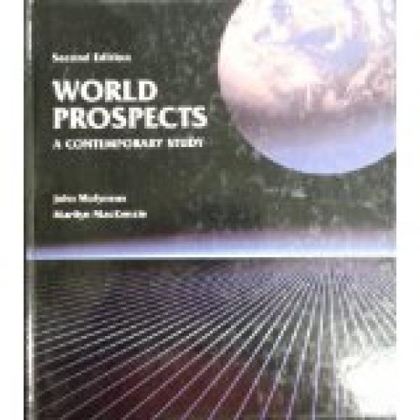 World Prospects: A Contemporary Study3/E