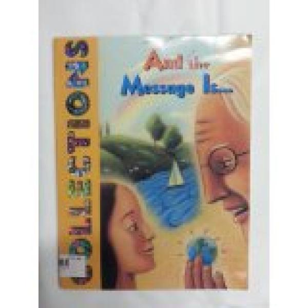 Collections 4 and the Message is...