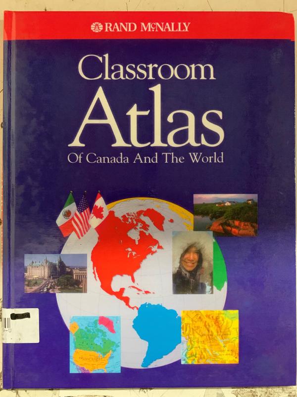 Classroom Atlas of Canada and the World