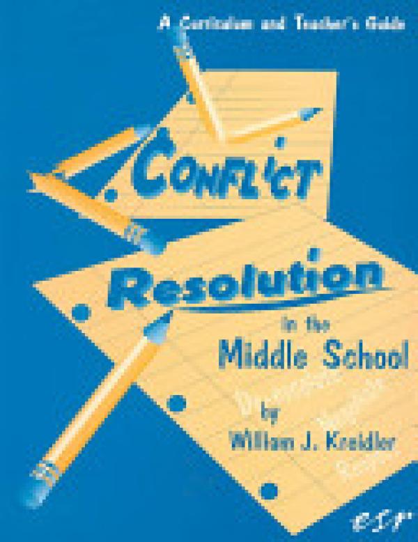 Conflict Resolution in the Middle School