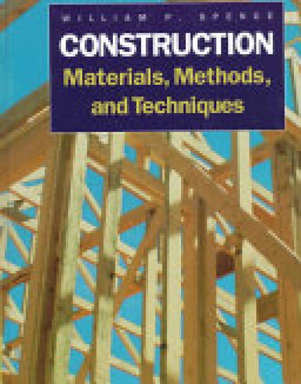 Construction Methods, Materials, And Tec