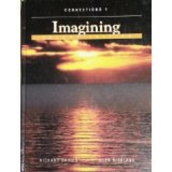 Connections 1: Imagining 2/E