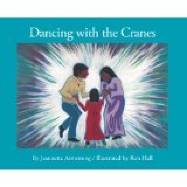 Dancing with the Cranes
