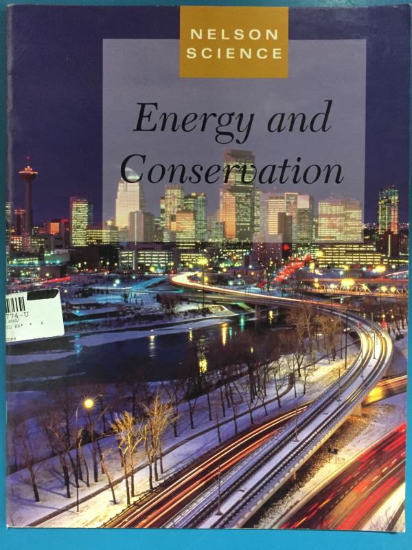 Nelson Science: Energy and Conservation