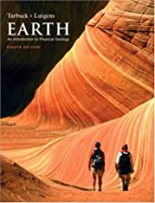 Earth: An Intro to Physical Geology 8/E