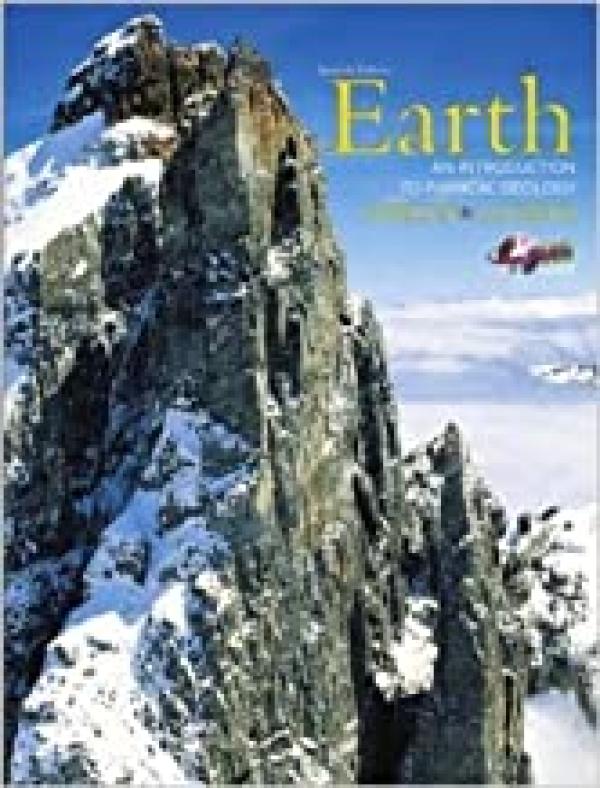 Earth: An Introduction to Physical Geolo