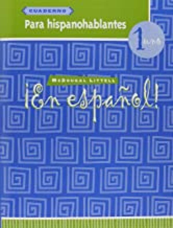 En Espanol! '04 Level 1 Cuaderno Para Hi