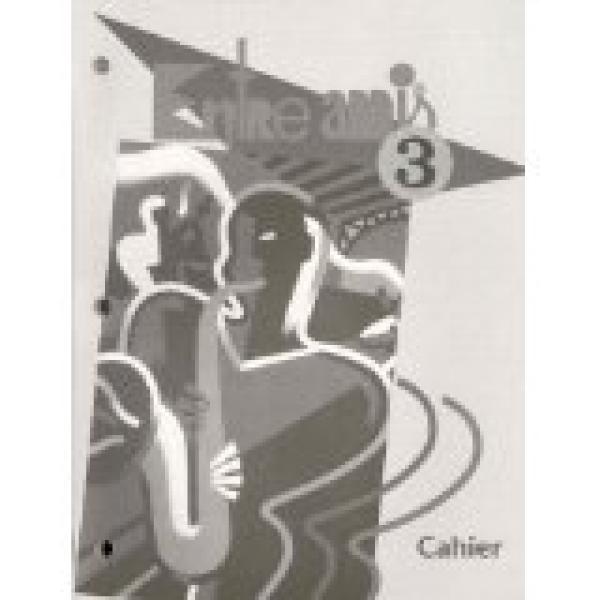 Entre Amis 3 Workbook