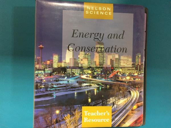 Nelson Science: Energy and ConservatioTR