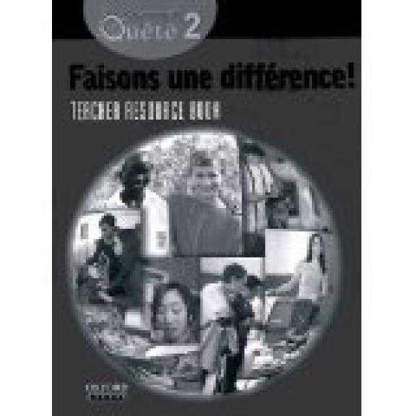 Faisons Une Difference! Teacher Resource