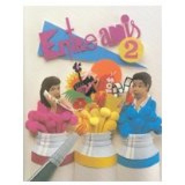 Entre Amis 2 Student Text