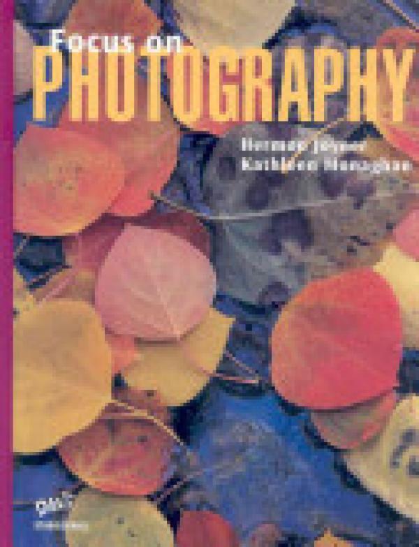 Focus on Photography: Levels 9-12 Studen