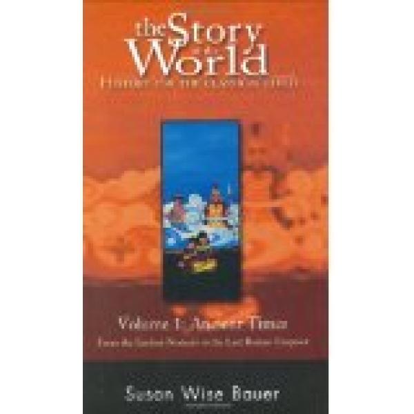 Story of the World: Vol 1 Ancient Times