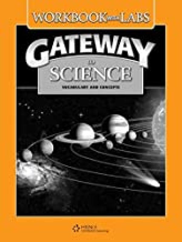 Gateway to Science Workbook/ Lab Manual