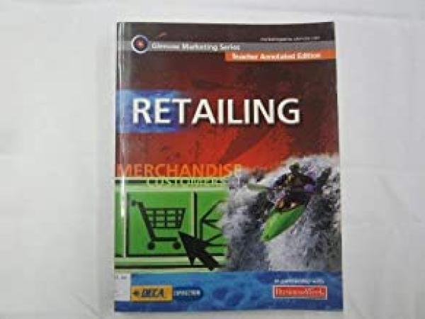 Glencoe Marketing Series: Retailing Tae