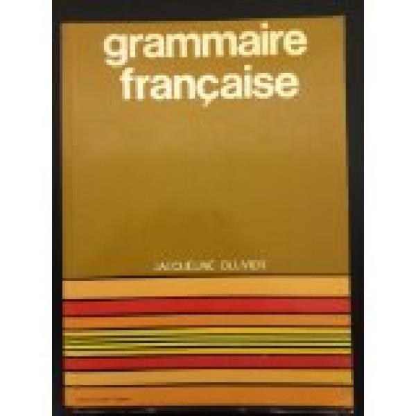 Grammaire Francaise 1/E