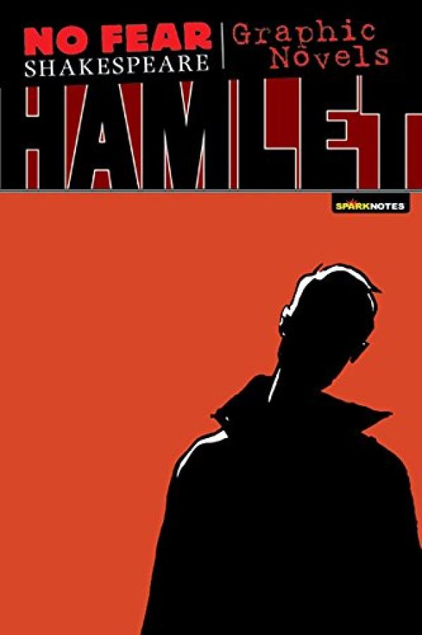 Hamlet (No Fear Graphic Novel)