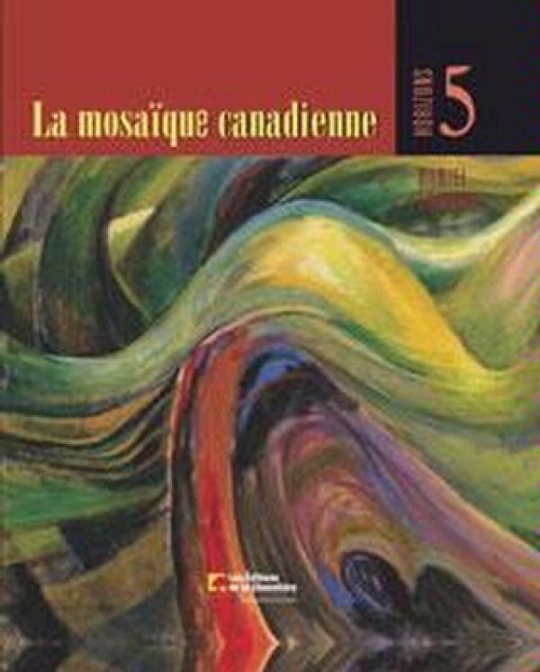 Horizons 5: La Mosaique Canadienne