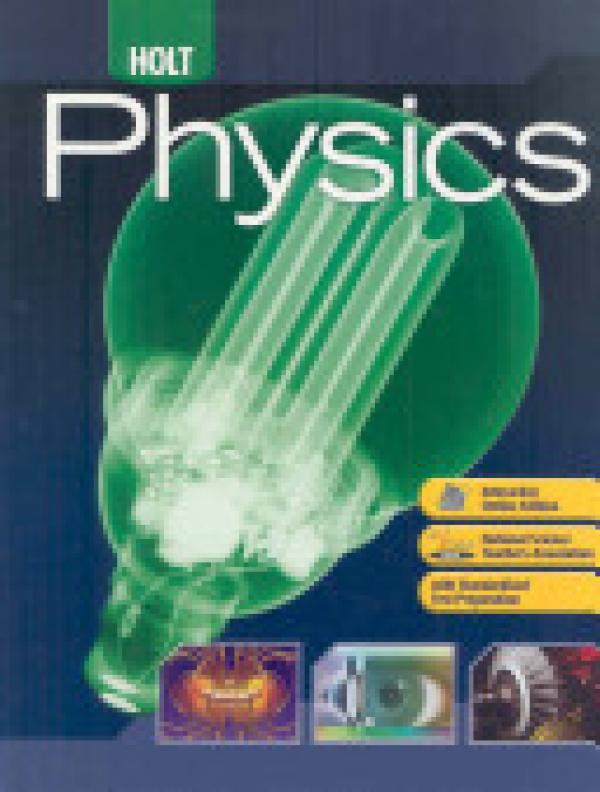 Holt Physics: Student Edition