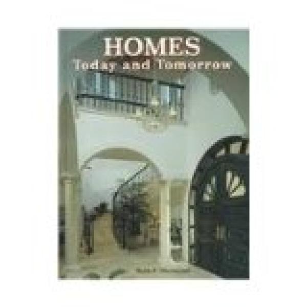Homes Today & Tomorrow 5/Ed