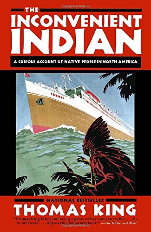 Inconvenient Indian,The: A Curious Accou
