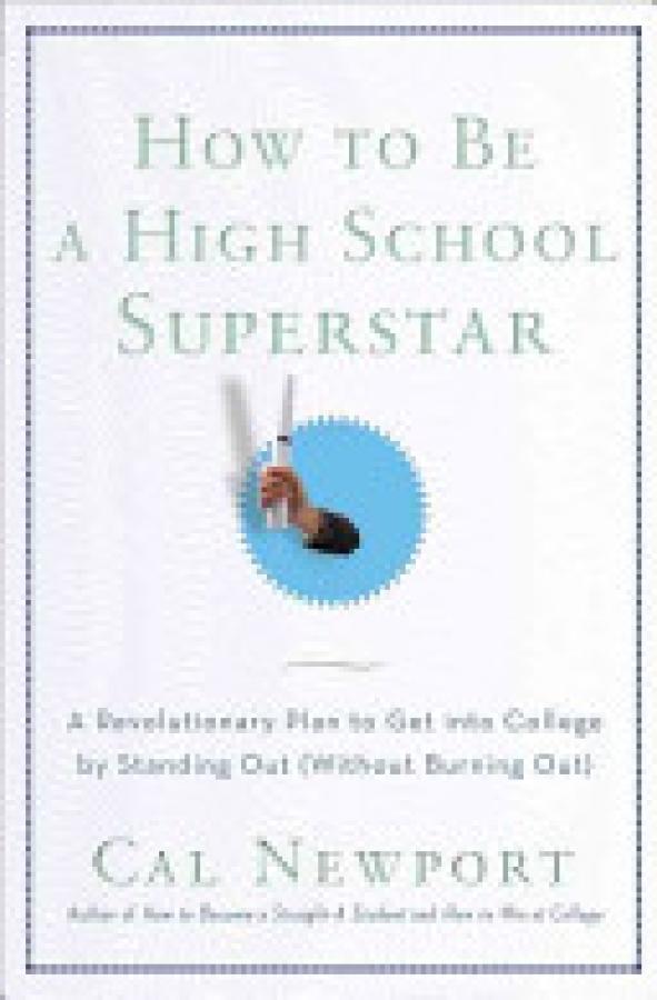 How to Be a High School Superstar: A Rev