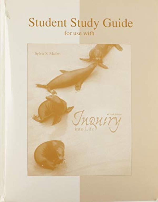 Inquiry into Life 10e Study Guide SG