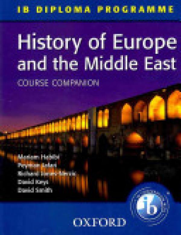 Ib Course Companion: History of Europe a