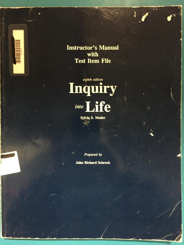 Inquiry into Life 8e Im Instructor's Man