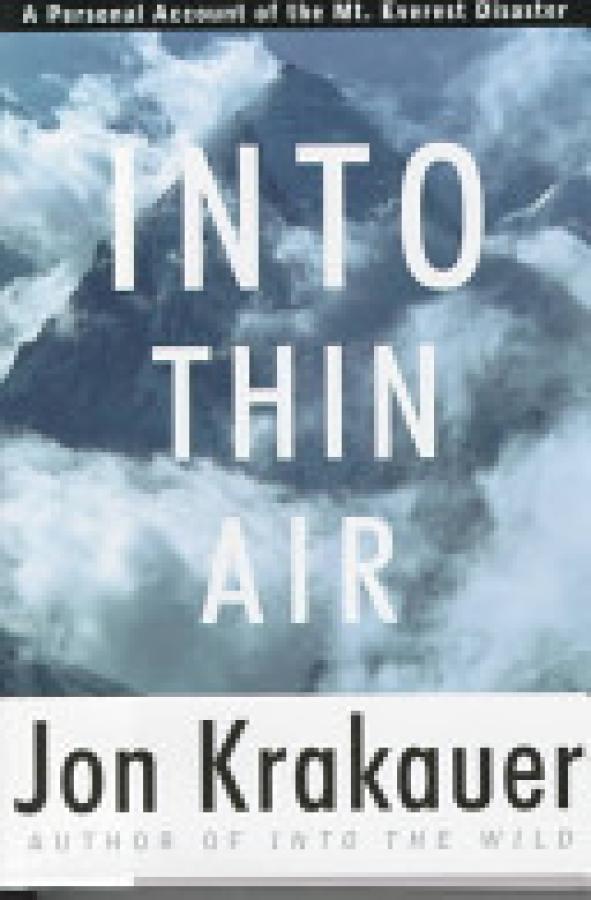 Into Thin Air: A Personal Account of the