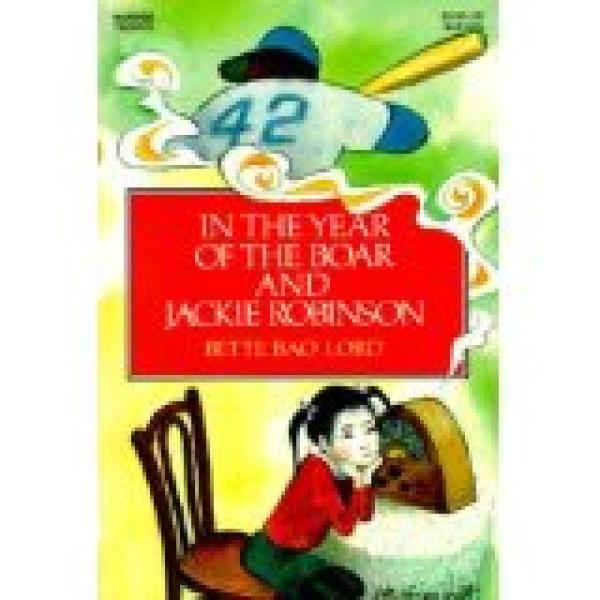 In the Year of the Boar and Jackie Robin