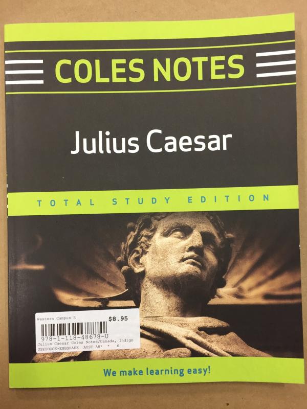 Julius Caesar Coles Notes Tse 2012