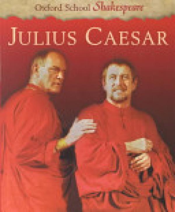Julius Caesar Oxford School Ed