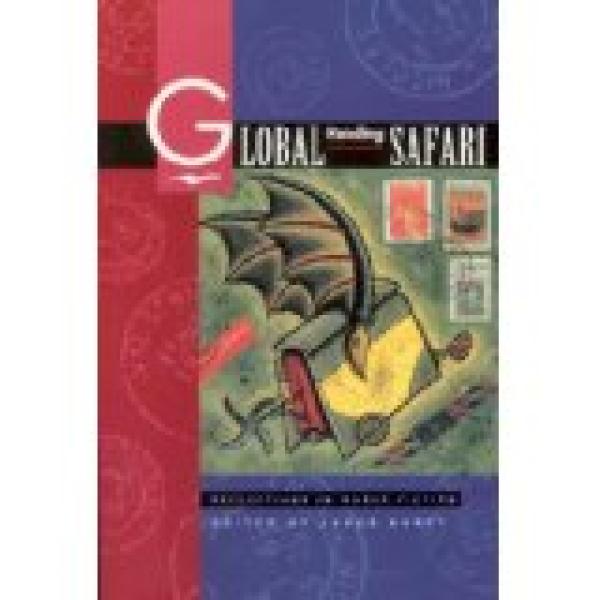 Global Reading Safari - Anthology - GR 9