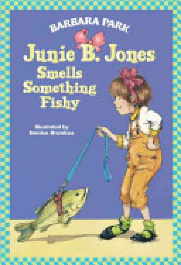 Junie B Jones Smells Something Fishy