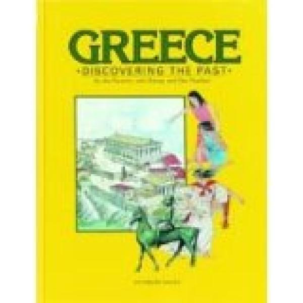 Greece: Discovering the Past