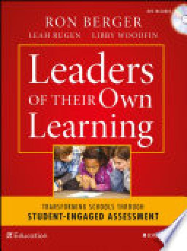 Leaders of Their Own Learning: Transform