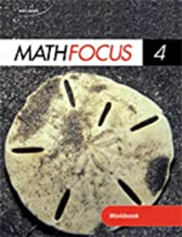 Math Focus 4 Workbook