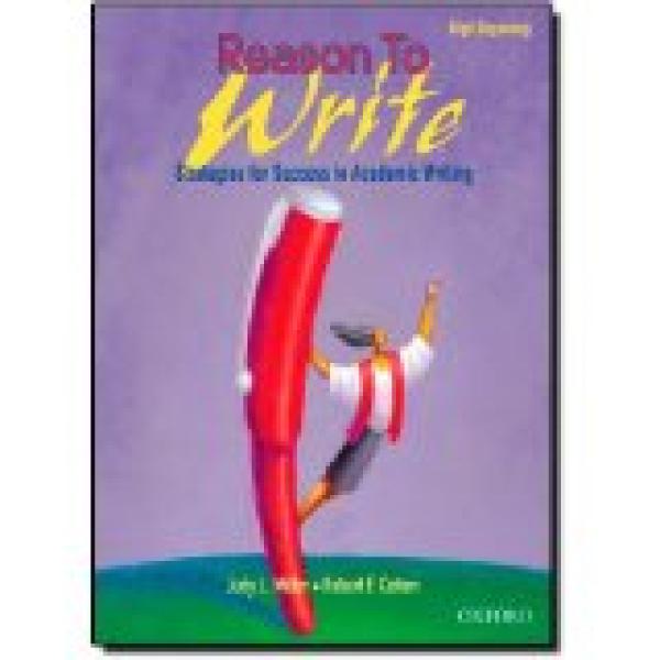 Reason to Write: High Beginning