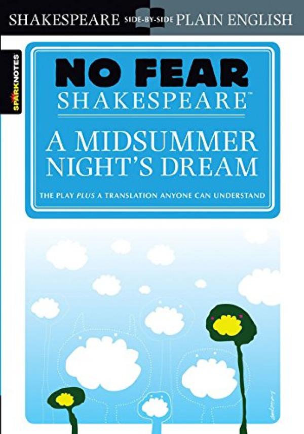 Midsummer Night's Dream (No Fear Shakesp