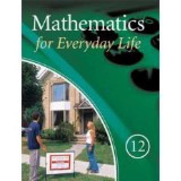 Mathematics for Everyday Life 12 Student