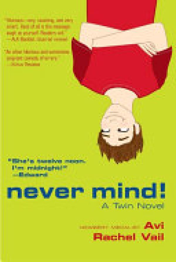 Never Mind!: A Twin Novel (Near New)
