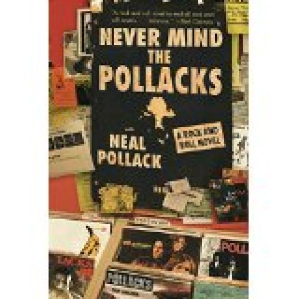 Never Mind the Pollacks: A Rock and Roll